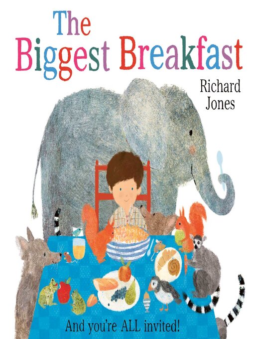 Title details for The Biggest Breakfast by Richard Jones - Available